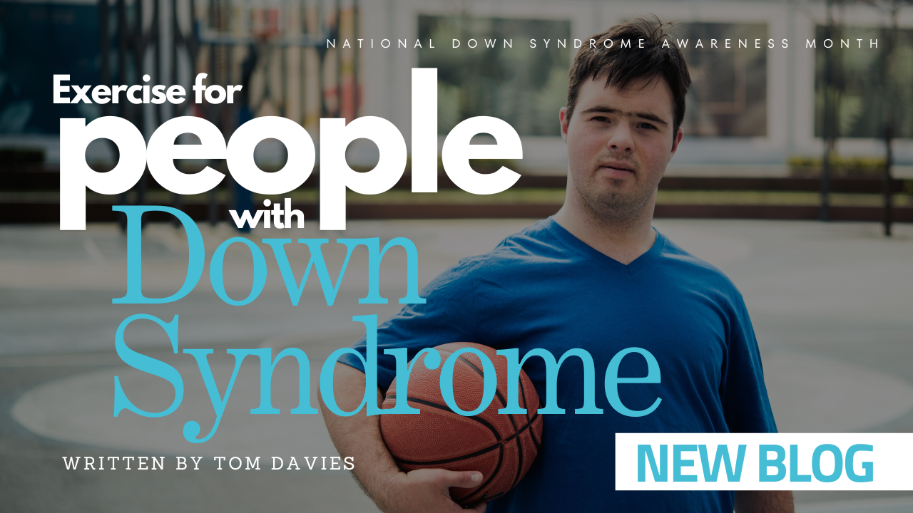 Exercise for people with Down Syndrome
