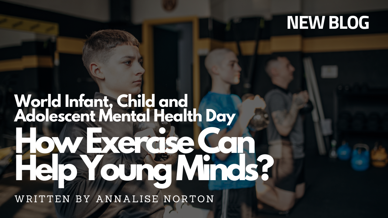 World Infant, Child, and Adolescent Mental Health Day – How Exercise ...