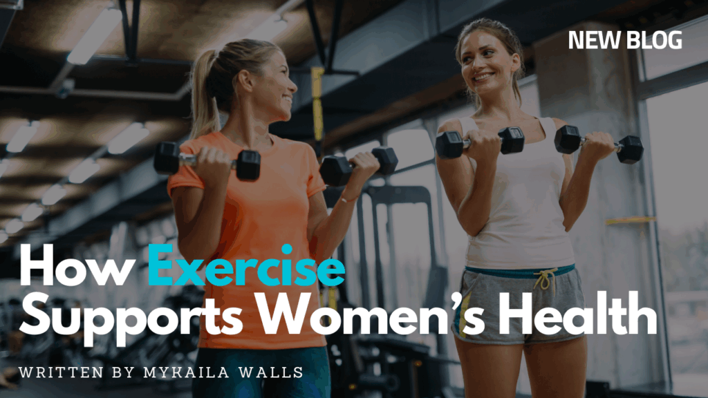 How Exercise Supports Women's Health - Uplift Exercise Physiology